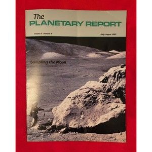 The Planetary Report Magazine Planetary Society July / Aug Vol II #4 1982 Moon
